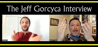 The Jeff Gorcyca Interview (This Time With Intros & Outros! Very Fancy)