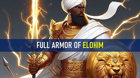Full Armor of Elohim | Inspiration, Motivation & Meditation