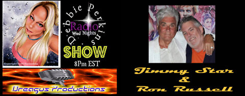 DEBBIE PERKINS RADIO SHOW-RON RUSSELL AND JIMMY STAR