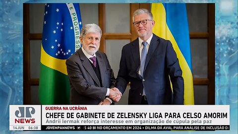 Chefe do gabinete de Zelensky liga para Celso Amorim