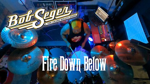 Bob Seger and the Silver Bullet Band // Fire Down Below // Drum Cover // Joey Clark