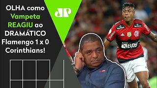 VAMOS RIR? OLHA como Vampeta REAGIU a Flamengo 1 x 0 Corinthians!