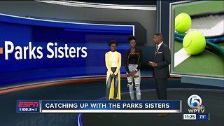 Catching up with the Parks sisters