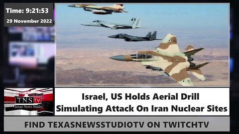 Israel, US Holds Aerial Drill Simulating Attack On Iran Nuclear Sites