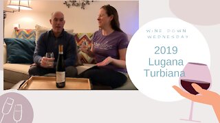 Tonight we wine down with a 2019 Lugana Turbiana!
