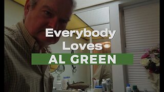 Everybody Loves Al Green
