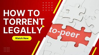 HOW TO TORRENT 🔵LEGALLY🔵 (AND SAFELY)