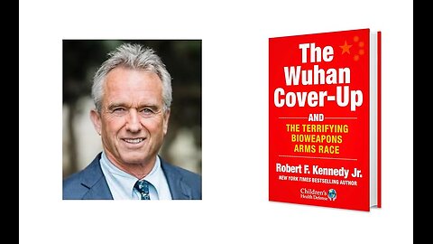 The Wuhan Cover-up by Robert F Kennedy Jr.