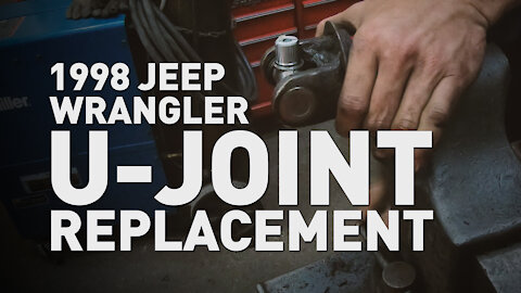 1998 Jeep Wrangler U-Joint Replacement