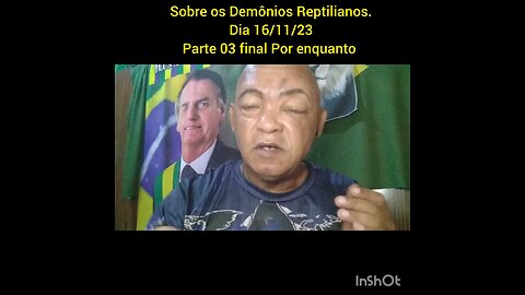 Sobre os Demônios Reptilianos,Parte 03,Dia 16/11/23