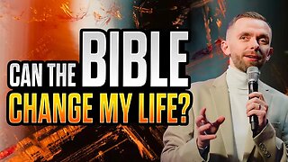 How the Bible Will Change Your Life!