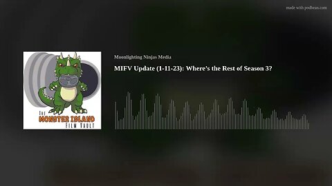 MIFV Update (1-11-23): Where’s the Rest of Season 3?