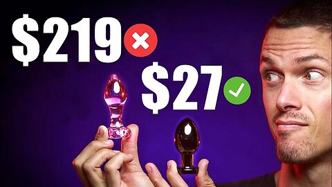 Expensive Sex Toys... Are they Worth It?