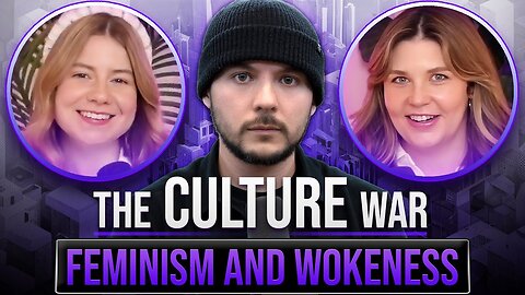 Feminism Has Become Anti Female, Going Woke, Protecting Males | The Culture War with Tim Pool