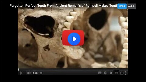 Forgotten perfect teeth from an ancient Roman of Pompeii