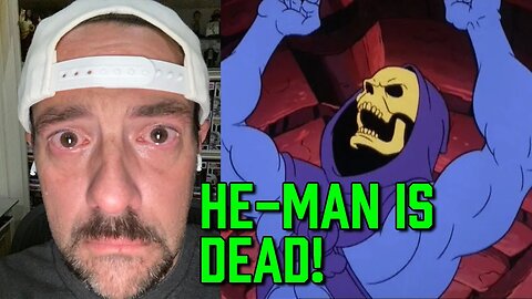 Kevin Smith KILLS He-Man AGAIN!