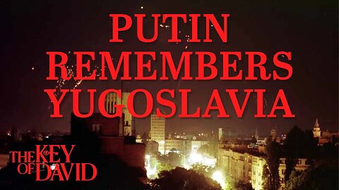 Putin Remembers Yugoslavia