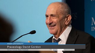 Praxeology | David Gordon