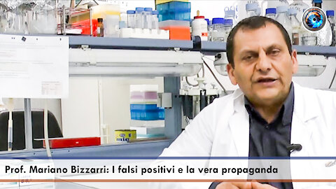 Prof. Mariano Bizzarri: I falsi positivi e la vera propaganda