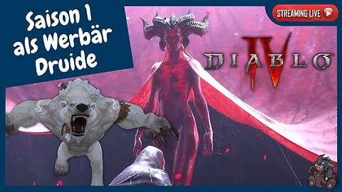 Diablo 4 S01E02 | Werbär Druiden auf Lv. 50 bringen