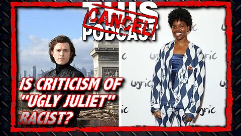Critics of Ugly Juliet in upcoming Romeo & Juliet Play Accused of Racism!