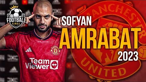 Sofyan Amrabat 2023 - Welcome to Man United - Skills & Goals | HD