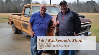 1976 Ford F150: Ford Gold (Part 3)