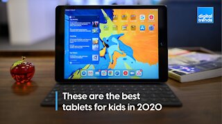 The best tablets for kids in 2020