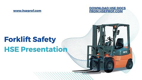 Download HSE Presentation on Forklift Safety hseprof com