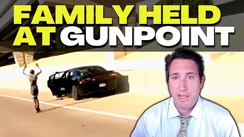 Terrified Family Held at Gunpoint