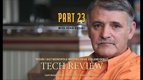 Energy From The Vacuum 23 - Bedini monopole 16GT - Tech Review (2011)