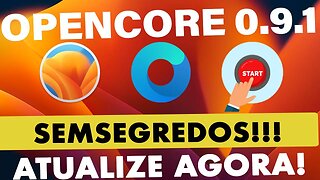 🔥 SAIU #OPENCORE 0.9.1 👉 ATUALIZE AGORA SEM SEGREDOS SEU #HACKINTOSH FÁCIL, RÁPIDO E SEGURO 👊