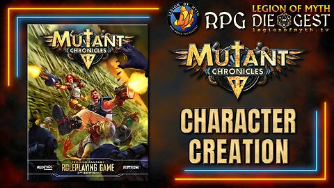 MUTANT CHRONICLES 3E - Character Creation Overview