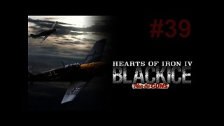 Hearts of Iron IV Black ICE - Germany 39 - Luftwaffe Battles!