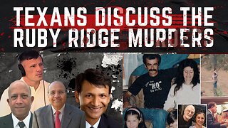Texans Discuss the Ruby Ridge Murders
