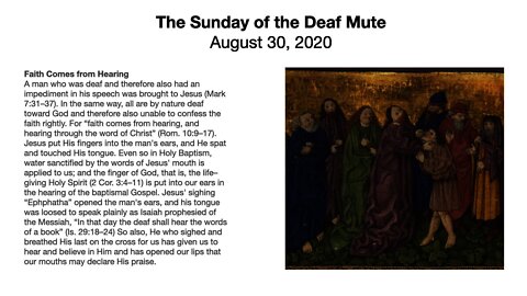 The Sunday of the Deaf Mute - Trinity 12, August 30, 2020