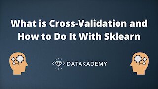 What is Cross Validation and How to Do It With Sklearn (Scikit learn)