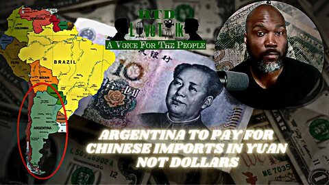 🔴 The Yuan's Commercial Use Is Growing Rapidly - (Optional Dollar Shortage Backfill) | RTD Live Talk