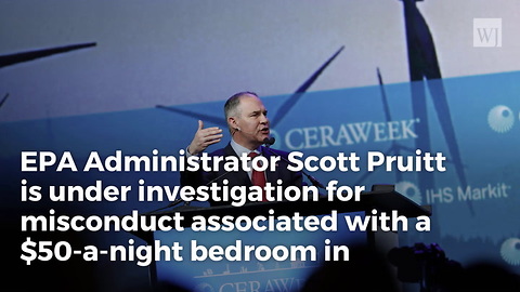 Report: White House Launches Investigation Into Scott Pruitt