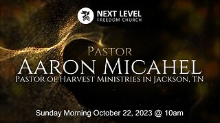 Guest Speaker: Pastor Aaron Michael (10/29/23)