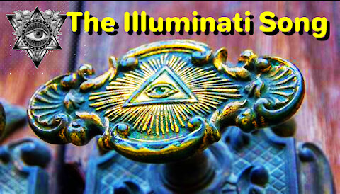 The Illuminati Song (funny)