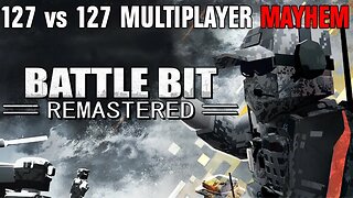 [LIVE] BattleBit: Remastered 127 vs 127