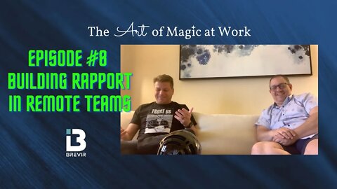 Episode 8 - Building Rapport in Remote Teams