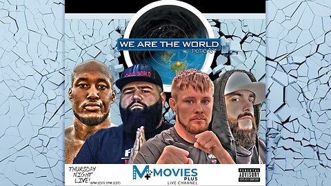 WE ARE THE WORLD PODCAST | JIMMY LEVY, BRYCE MITCHELL, KING BAU, SEAN HIBBELER - EPISODE 1