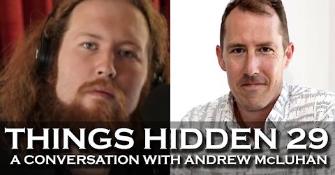 THINGS HIDDEN 29: Andrew McLuhan on Marshall McLuhan, Rene Girard, and How Media Becomes Us