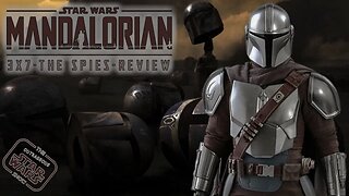 Unraveling the Mystery of 'The Spies' - The Mandalorian Season 3 Episode 7 Breakdown! - LSR 160