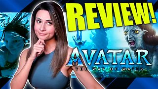 Avatar The Way of Water REVIEW!