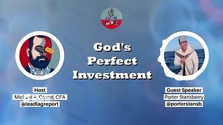 God's Perfect Investment