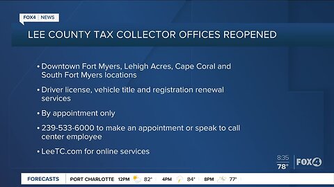 Lee County Tax Collectors offices reopened