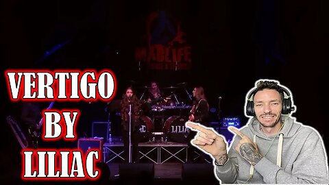 YOU WERE RIGHT!!! Liliac - Vertigo (Live in Woodstock, GA) REACTION